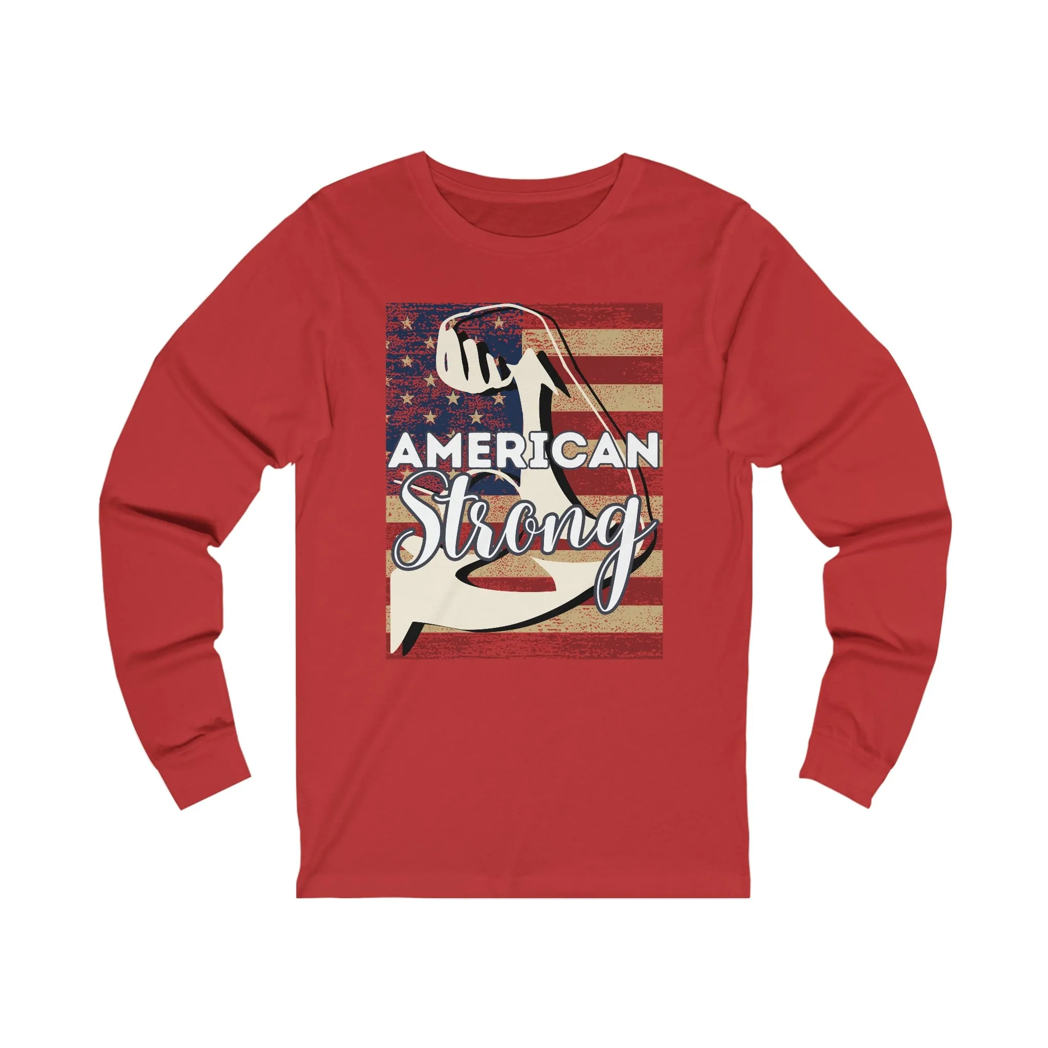American Strong - Unisex Jersey Long Sleeve Tee