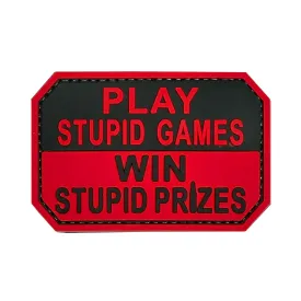 Play Stupid Games Win Stupid Prizes Patch Red